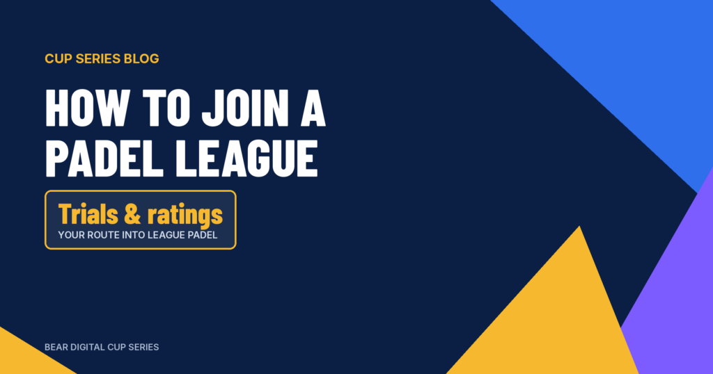 How to Join a Padel League in Cape Town: Trials, Ratings & What Clubs Look For
